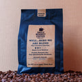 Well… Here We Are | Medium Roast Coffee